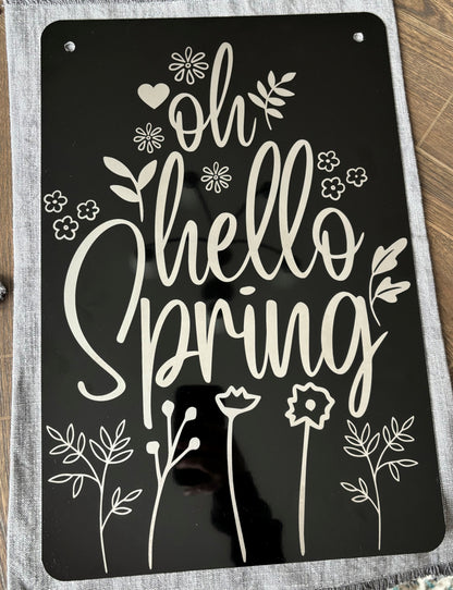 Oh Hello Spring Aluminum Garden Flag  12"x18"